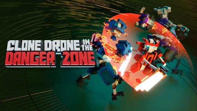 Clone Drone in the Danger Zone 封面