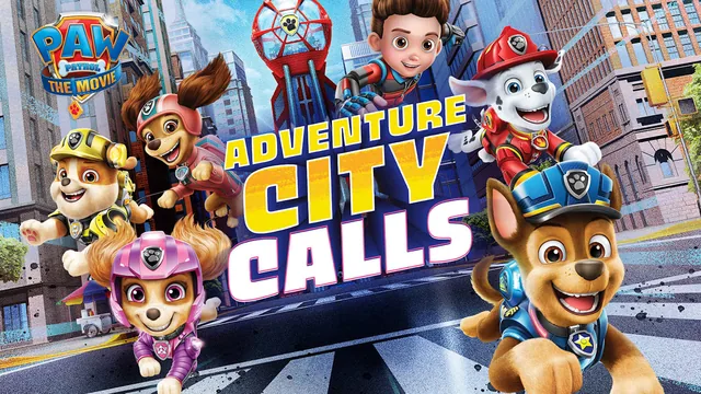 Patrulha Canina: O Filme A Cidade da Aventura está chamando 封面