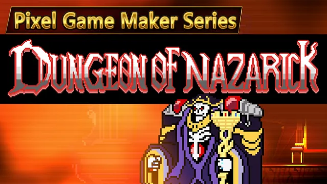 Pixel Game Maker Series DUNGEON OF NAZARICK 封面