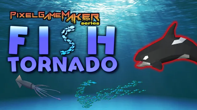 Pixel Game Maker Series Fish Tornado 封面