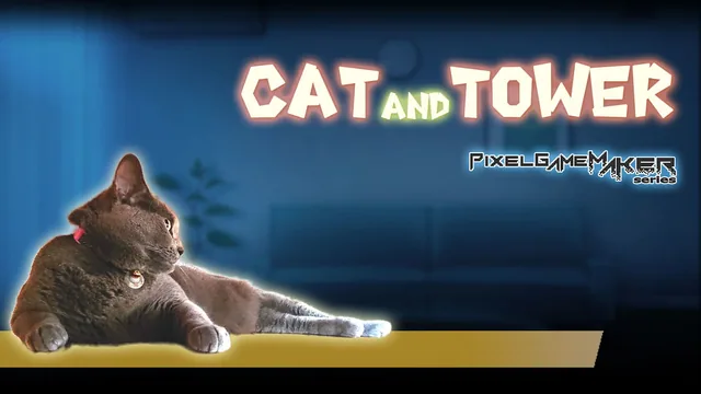 Pixel Game Maker Series CAT AND TOWER 封面