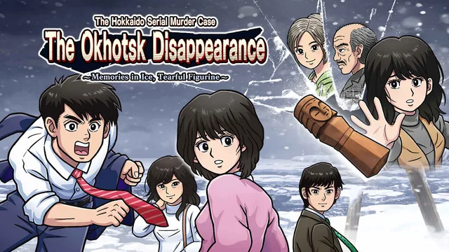 The Hokkaido Serial Murder Case: The Okhotsk Disappearance ~Memories in Ice, Tearful Figurine~ 封面
