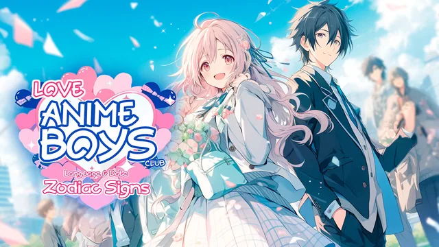 Love Anime Boys Club: Language and Date Zodiac Signs 封面