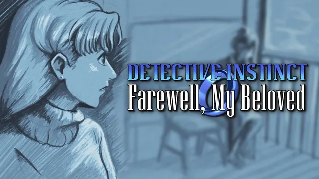 Detective Instinct: Farewell, My Beloved 封面
