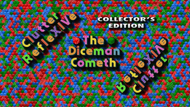 Clutter RefleXIVe: The Diceman Cometh Collector's Edition 封面