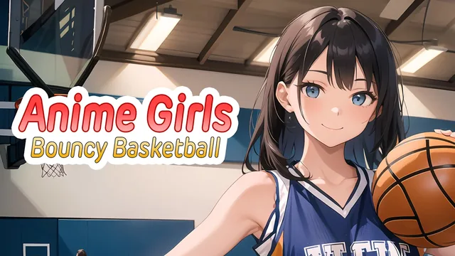 Anime Girls: Bouncy Basketball 封面