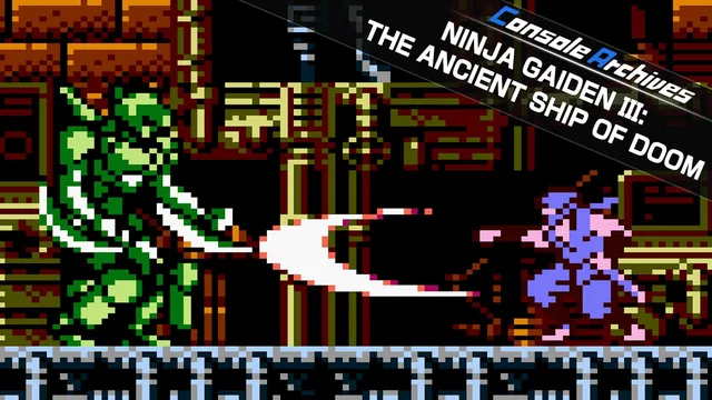 Console Archives NINJA GAIDEN III: THE ANCIENT SHIP OF DOOM 封面