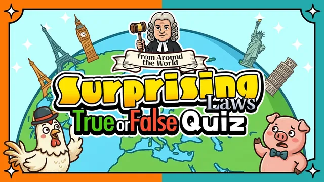 Surprising Laws Around the World True or False Quiz 封面