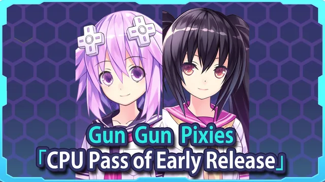 Gun Gun Pixies - CPU Pass of Early Release 封面