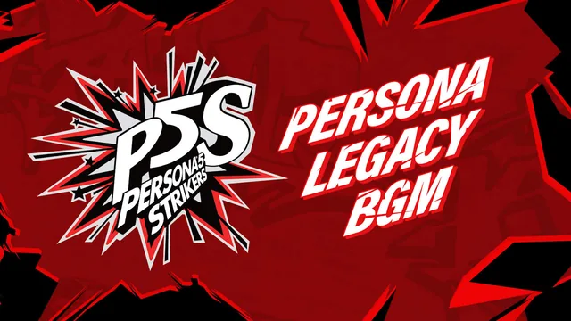 Persona®5 Strikers - Músicas de fundo Persona Legacy 封面