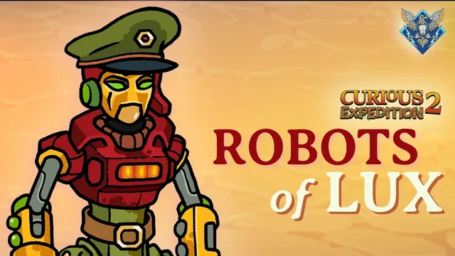 Curious Expedition 2 - Robots of Lux 封面