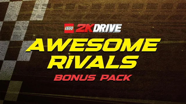 LEGO® 2K Drive Awesome Rivals Bonus Pack 封面