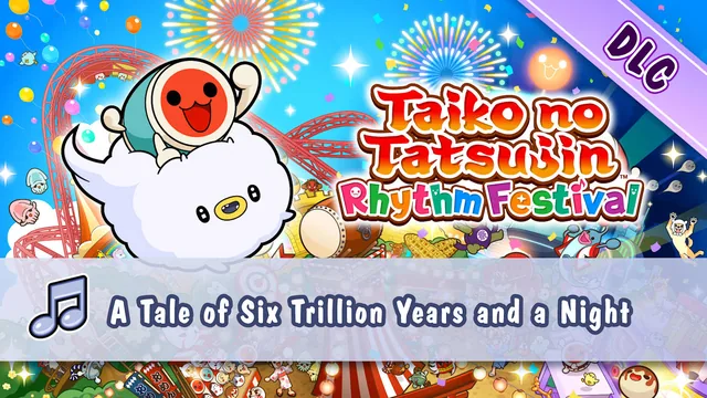 Taiko no Tatsujin: Rhythm Festival - A Tale of Six Trillion Years and a Night 封面