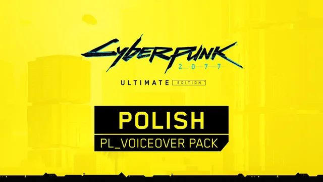 Cyberpunk 2077: Ultimate Edition - pacote de dublagem em polonês 封面