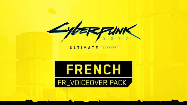 Cyberpunk 2077: Ultimate Edition - pacote de dublagem em francês 封面