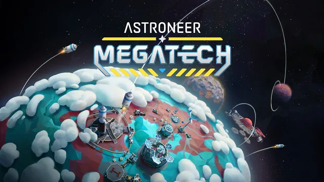 ASTRONEER: Megatech 封面