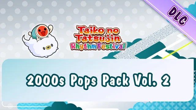 Taiko no Tatsujin: Rhythm Festival - 2000s Pops Pack Vol. 2 封面