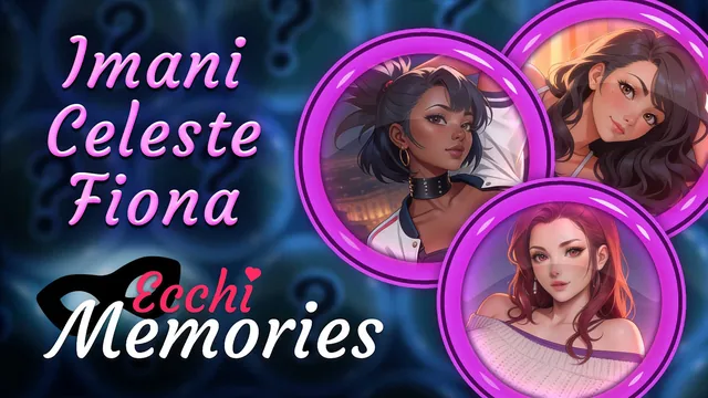 Ecchi Memories: Imani & Celeste & Fiona 封面