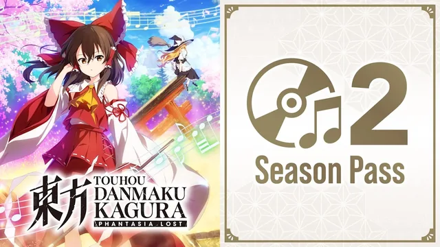 Touhou Danmaku Kagura Phantasia Lost Season Pass 2 封面