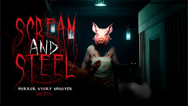 SCREAM AND STEEL - Horror Story Shooter: Lost Below 封面